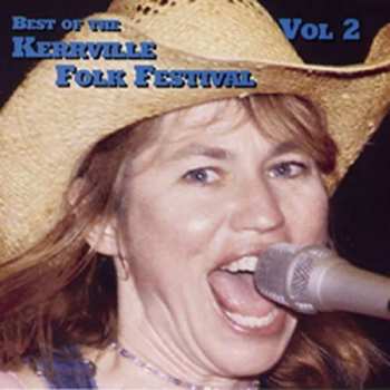 Album Various: Best Of The Kerrville Folk Festival Vol. 2