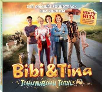 Various: Bibi & Tina - Tohuwabohu Total (Der Original-Soundtrack Zum Kinofilm)