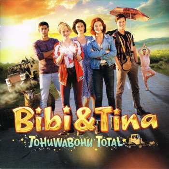 CD Various: Bibi & Tina - Tohuwabohu Total (Der Original-Soundtrack Zum Kinofilm) 245797