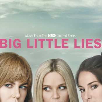 Album Various: Big Little Lies (Music From The HBO Limited Series)