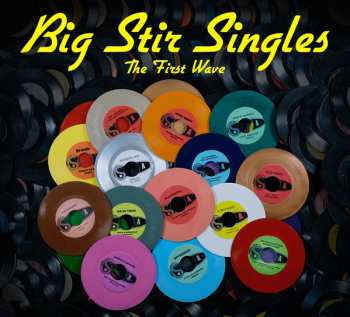 Album Various: Big Stir Singles: The First Wave
