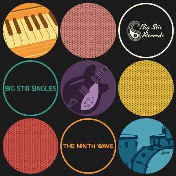 Album Various:  Big Stir Singles - The Ninth Wave