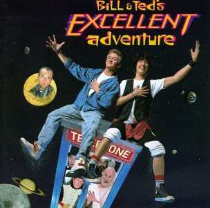 Album Various: Bill & Ted's Excellent Adventure (Original Motion Picture Soundtrack)