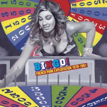 Album Various: Bingo! French Punk Exploitation 1978-1981