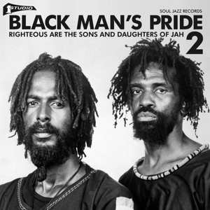 Various: Black Man's Pride 2 (Righteous Are The Sons And Daughters Of Jah)