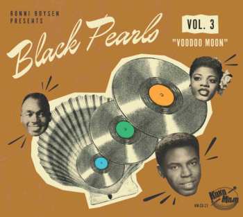 Album Various: Black Pearls Vol.3 "Voodoo Moon"