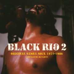 Album Various: Black Rio 2 (Original Samba Soul 1968-1981)