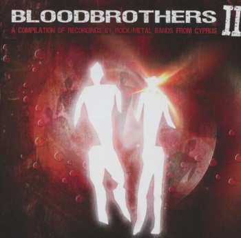 Various: Bloodbrothers II – A Compilation Of Recordings By Rock / Metal Bands From Cyprus