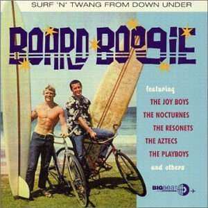 Album Various: Board Boogie - Surf 'N' Twang From Down Under