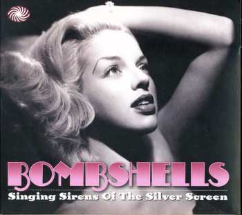 Album Various: Bombshells - Singing Sirens Of The Silver Screen