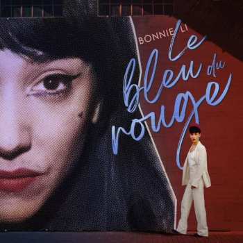 CD Bonnie Li: Le Bleu Du Rouge 286150