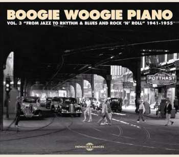 Album Various: Boogie Woogie Piano Vol. 3 1941-1955
