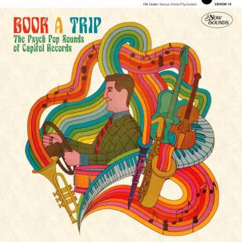 Album Various: Book A Trip: The Psych Pop Sounds Of Capitol Records