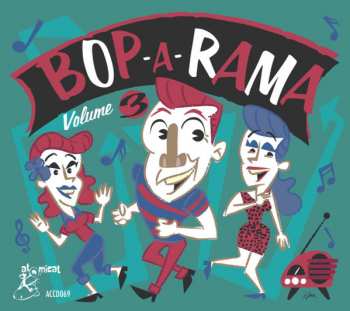 Various: Bop-A-Rama Volume 3