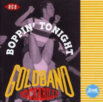 Album Various: Boppin' Tonight - The Best Of Goldband Rockabilly