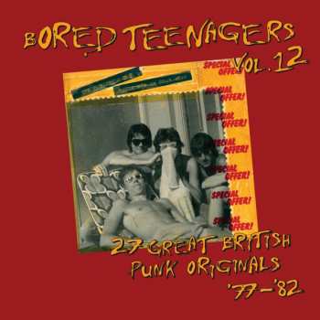 CD Various: Bored Teenagers Vol.12: 27 Great British Punk Originals '77-'82  266467