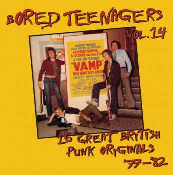 CD Various: Bored Teenagers Vol.14: 16 Great British Punk Originals '77-'82 421463