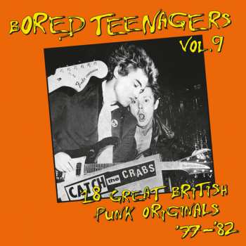 LP Various: Bored Teenagers Vol.9: 18 Great British Punk Originals '77-'82 385223