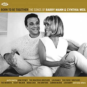 Various: Born To Be Together (The Songs Of Barry Mann & Cynthia Weil)