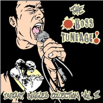 Album Various: Boss Tuneage Instant Singles Collection Vol. III