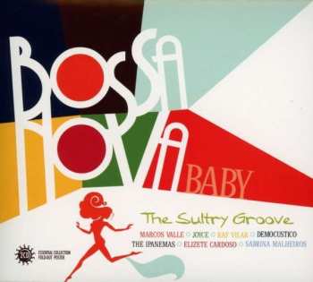 Album Various: Bossa Nova Baby (The Sultry Groove)