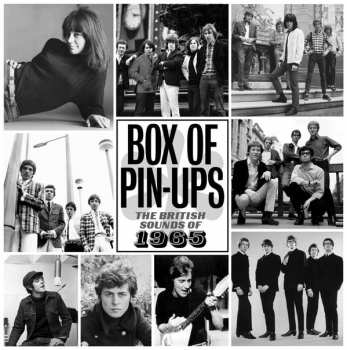Various: Box Of Pin-Ups: The British Sounds Of 1965