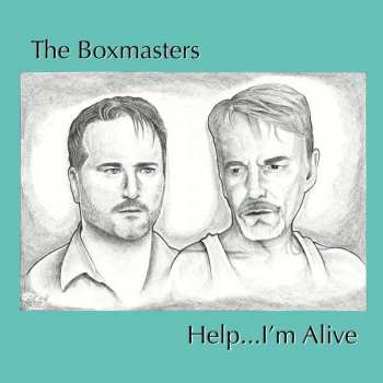 CD The Boxmasters: Help...I'm Alive 291653