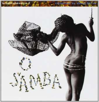 Album Various: Brazil Classics 2: O Samba