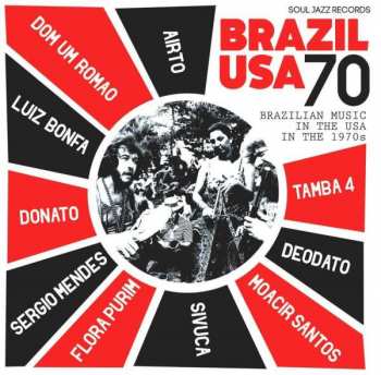 Various: Brazil USA 70 (Brazilian Music In The USA In The 1970s)