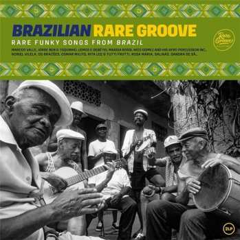 Album Various: Brazilian Rare Groove (Rare Funky Songs From Brazil)