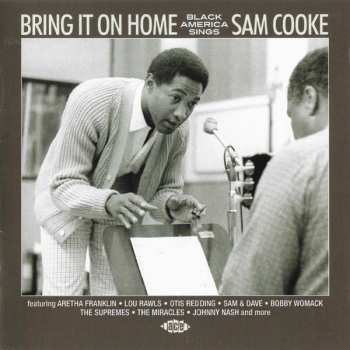 Various: Bring It On Home (Black America Sings Sam Cooke)