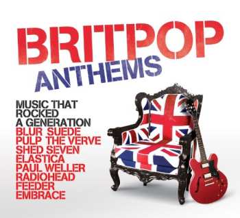 Album Various: Britpop Anthems