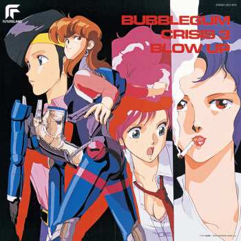 LP Various: Bubblegum Crisis 3: Blow Up LTD 439280