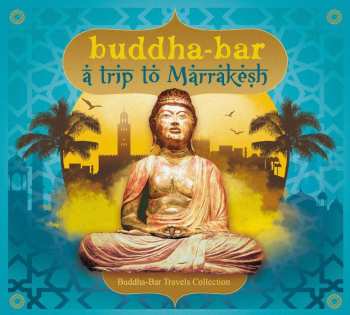 2CD Various: Buddha-Bar - A Trip To Marrakesh 473979
