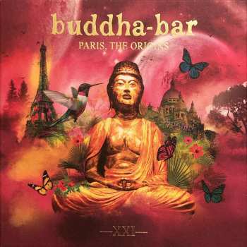 Various: Buddha-Bar XXI, Paris, The Origins