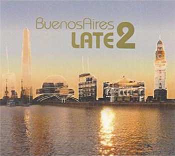 Album Various: Buenos Aires Late 2
