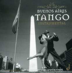 Album Various: Buenos Aires Tango Instrumental
