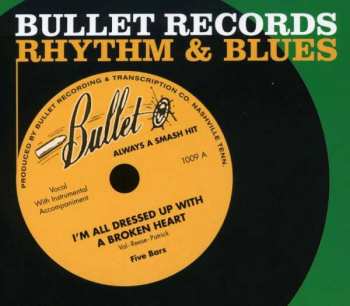 Album Various:  Bullet Records -  Rhythm & Blues