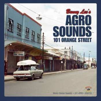 Album Various: Bunny Lee's Agro Sounds 101 Orange Street