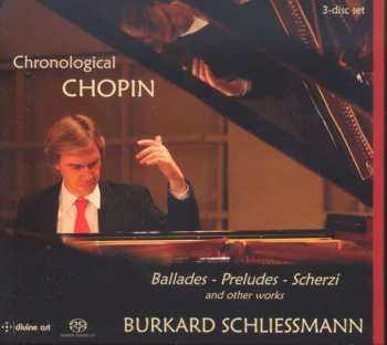 Album Various: Burkard Schliessmann - Chronological Chopin