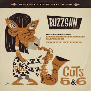 Album Various: Buzzsaw Joint Cuts 5 & 6