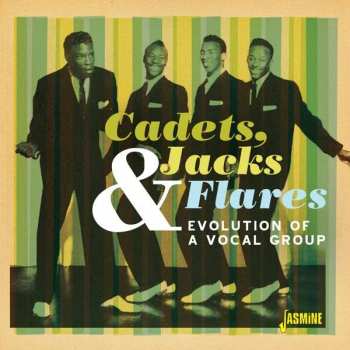 Album Various: Cadets, Jacks & Flares Evolution Of A Vocal Group