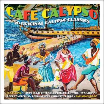 Various: Cafe Calypso - 50 Original Calypso Classics