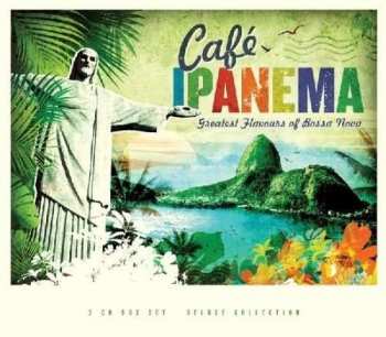 Album Various: Café Ipanema (Greatest Flavours Of Bossa Nova)