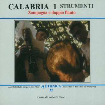 CD Various: Calabria 1. Strumenti: Zampogna E Doppio Flauto 381148