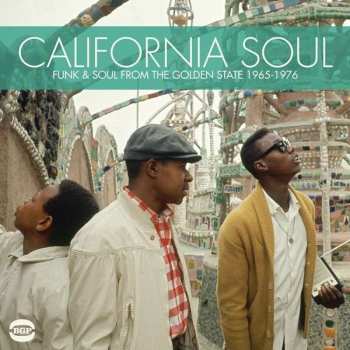 Various: California Soul (Funk & Soul From The Golden State 1965-1976)