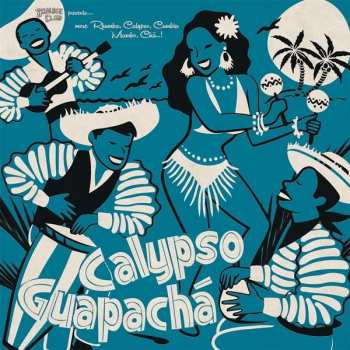 Album Various: Calypso Guapachá