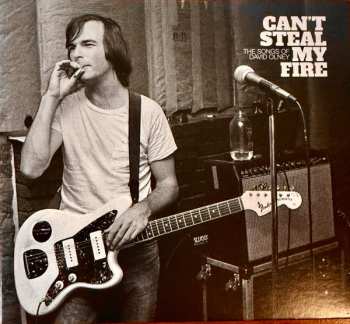 Album Various: Can’t Steal My Fire: The Songs Of David Olney