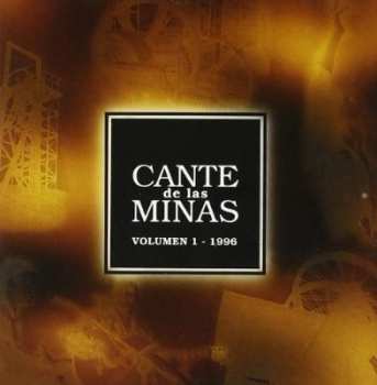 Album Various: Cante De Las Minas. Volumen 1 - 1996