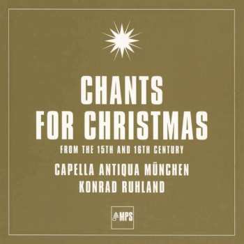 Album Various: Capella Antiqua München - Chants For Christmas